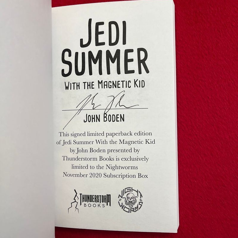 Jedi Summer with the Magnetic Kid