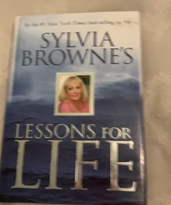 Sylvia Browne's lessons for life