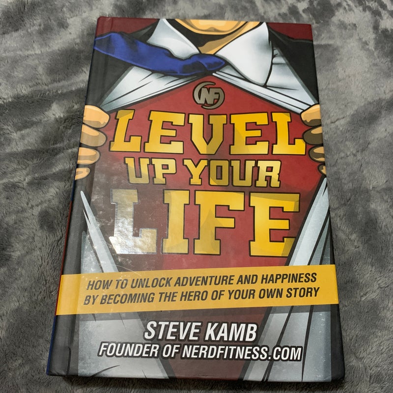 Level up Your Life
