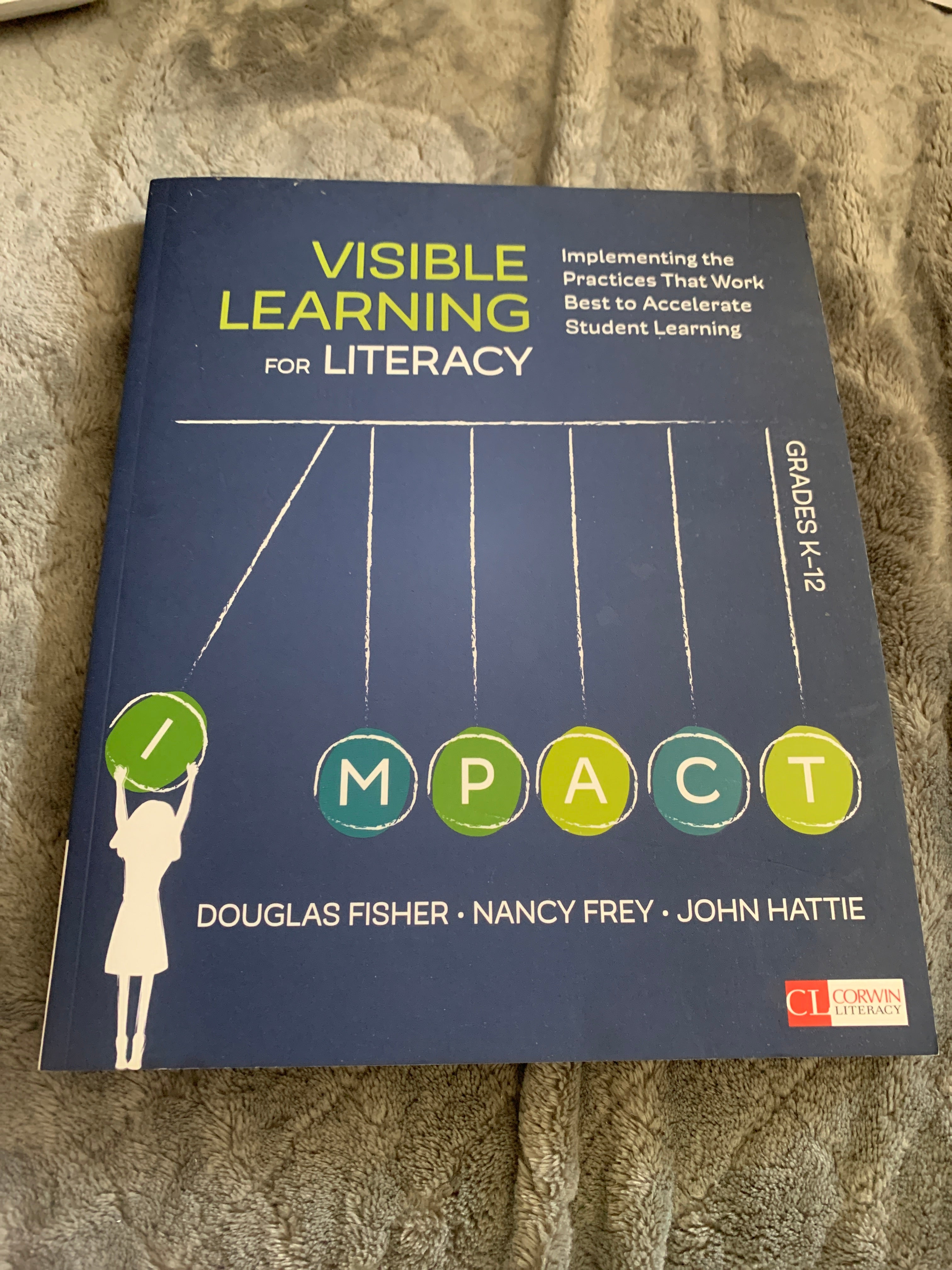 Visible Learning for Literacy, Grades K-12