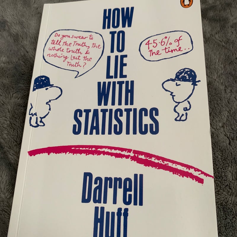 How to lie with statistics