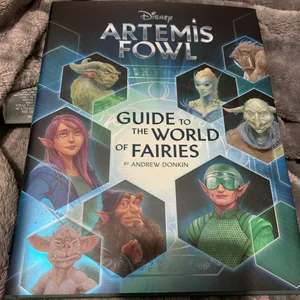 Eoin Colfer Artemis Fowl: the Graphic Novel