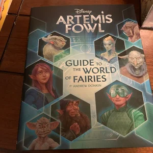 Eoin Colfer Artemis Fowl: the Graphic Novel