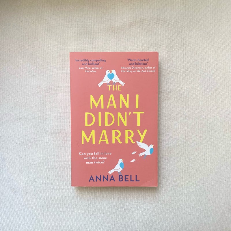 The Man I Didn't Marry