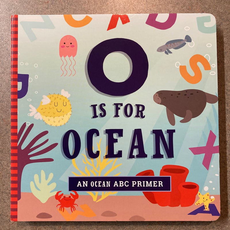 O Is for Ocean