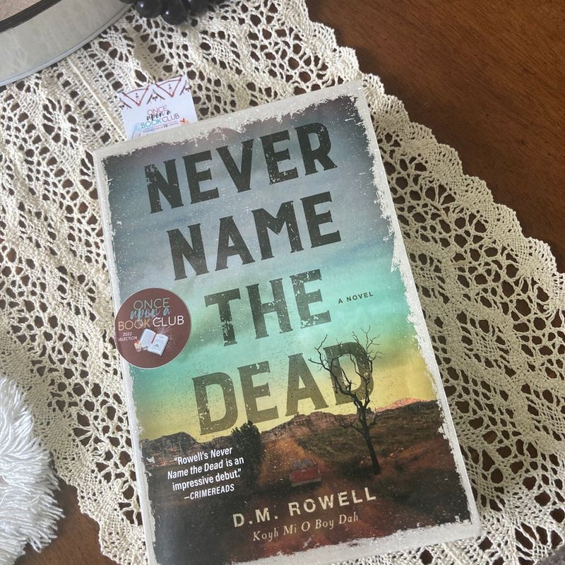 Never Name The Dead
