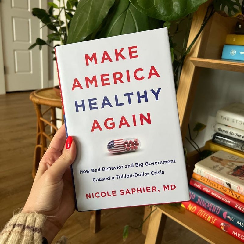Make America Healthy Again