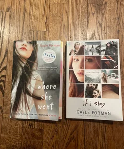 Bundle of “If I Stay” and “Where She Went” 
