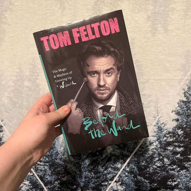 Beyond the Wand by Tom Felton, Hardcover | Pangobooks