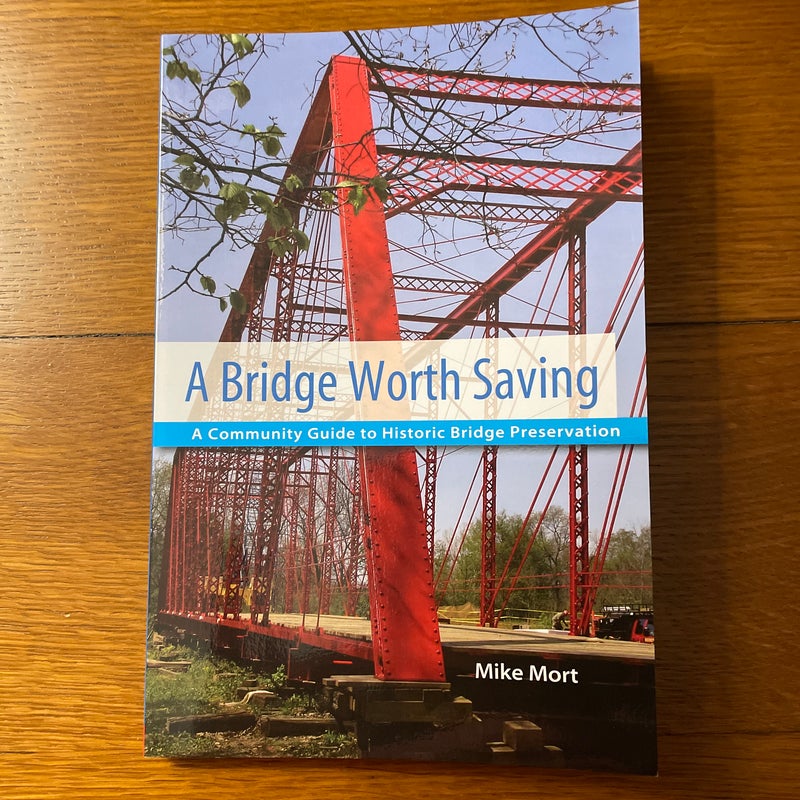 A Bridge Worth Saving