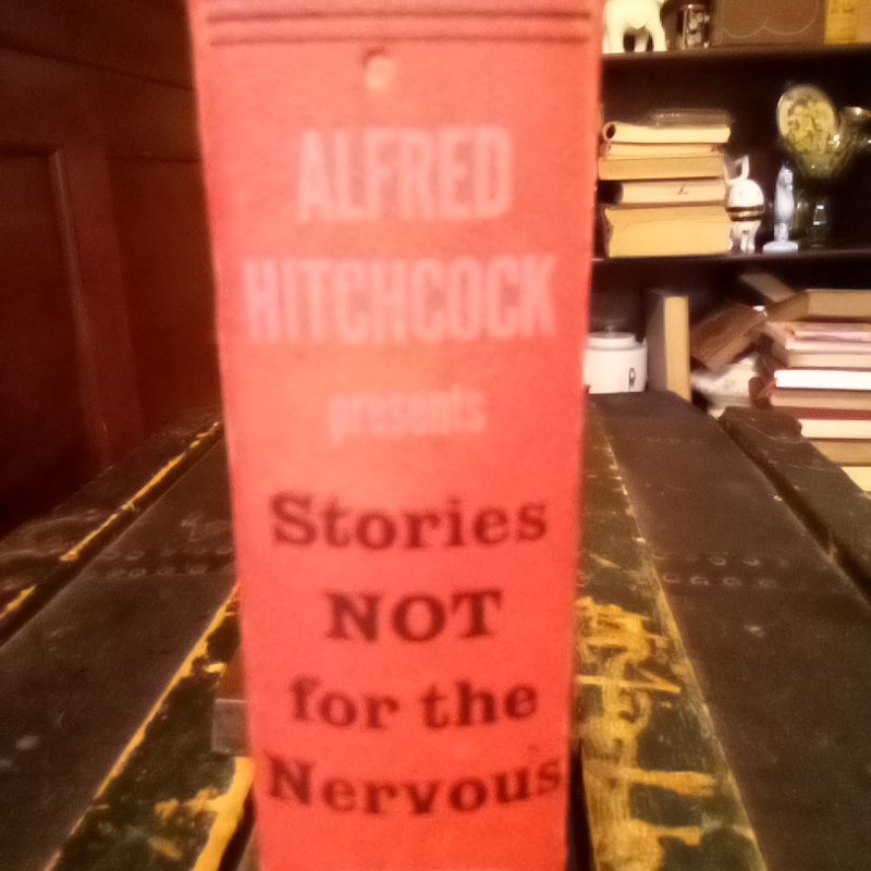 Alfred Hitchcock presents:Stories Not for the Nervous