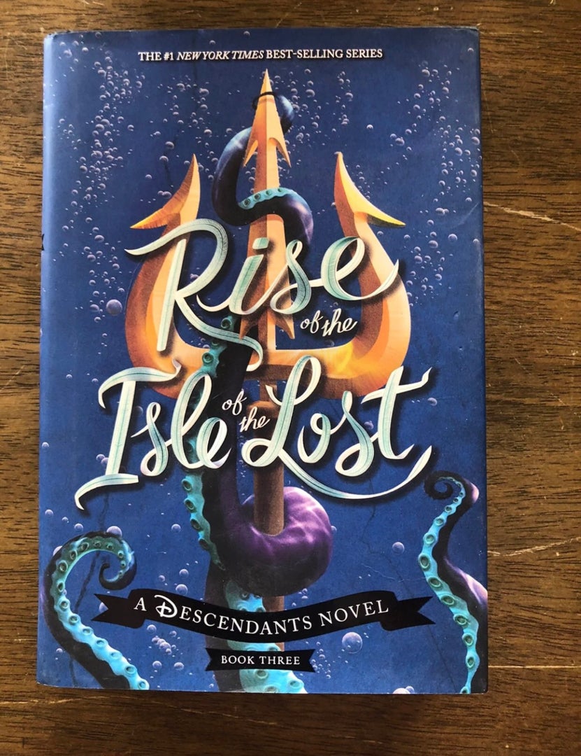 Rise of the Isle of the Lost (a Descendants Novel)