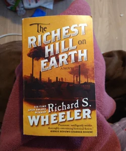 The Richest Hill on Earth