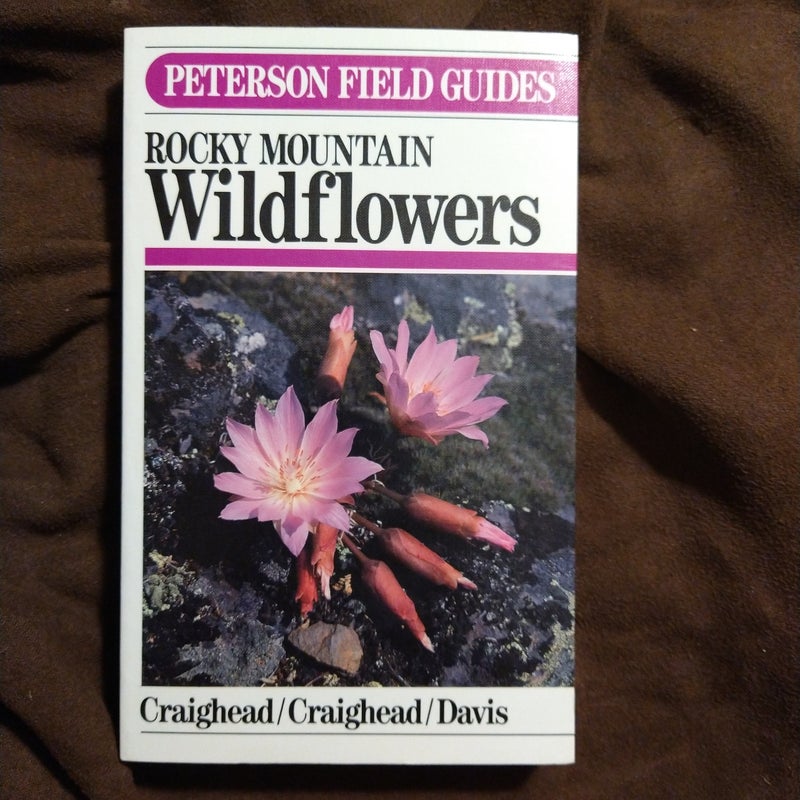 A Field Guide to Rocky Mountain Wildflowers