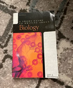 A Short Guide to Writing about Biology