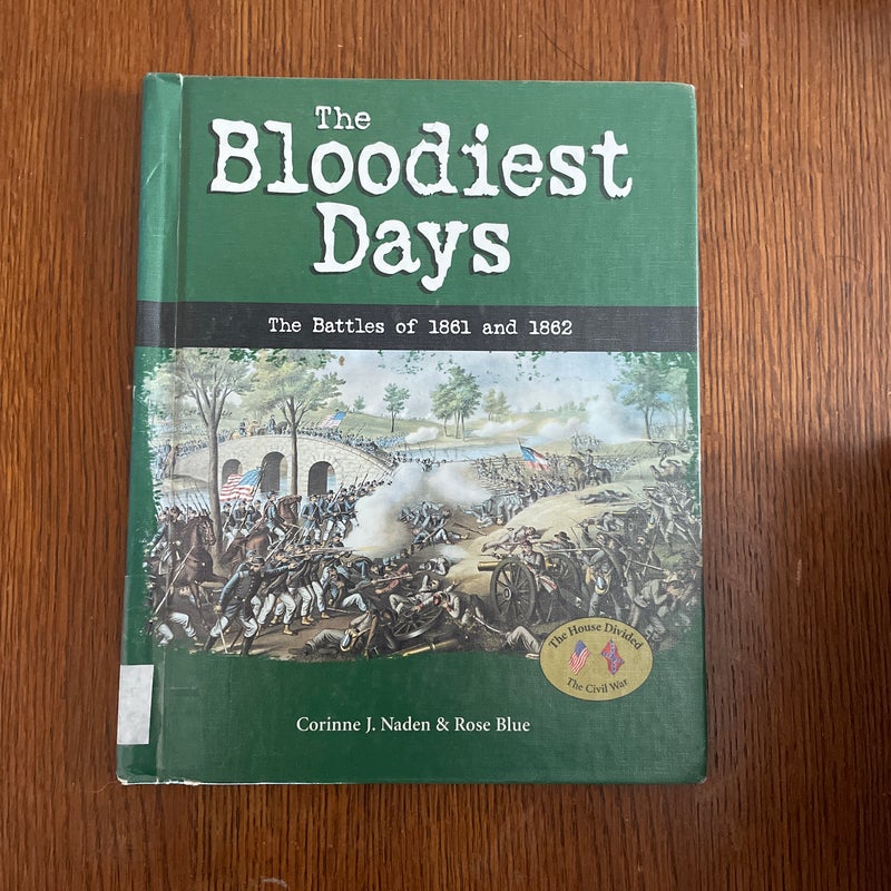 The Bloodiest Days