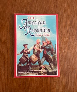 The American Revolution 1764-1784