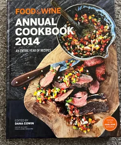 Food and Wine: Annual Cookbook 2014