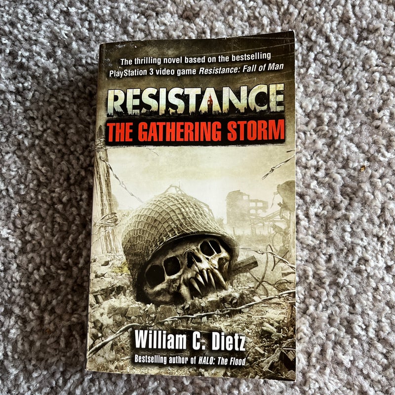 Resistance the Gathering Storm