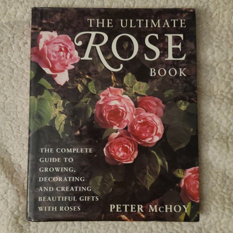 The Ultimate Rose Book