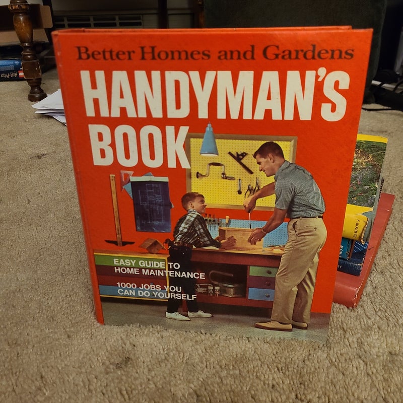 Better Homes and Gardens Handyman's Book