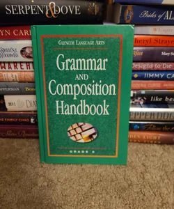 Glencoe Language Arts, Grade 8, Grammar and Composition Handbook