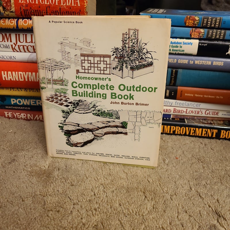 Homeowner's Complete Outdoor Building Book