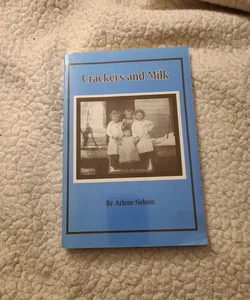 Crackers and Milk