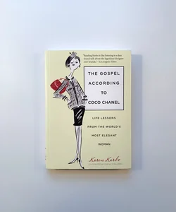 The Gospel According to Coco Chanel