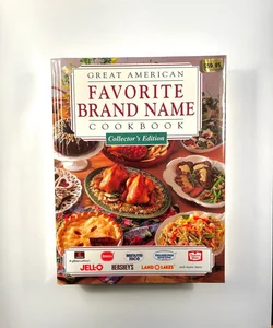 Great American Favorite Brand Name Cookbook