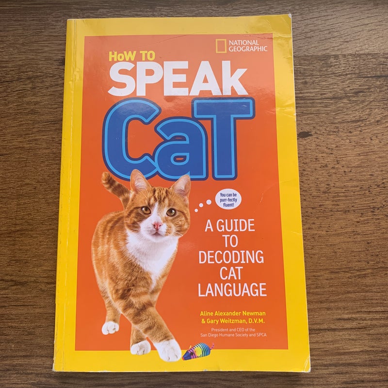 How to Speak Cat