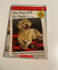 The Dog with No Name