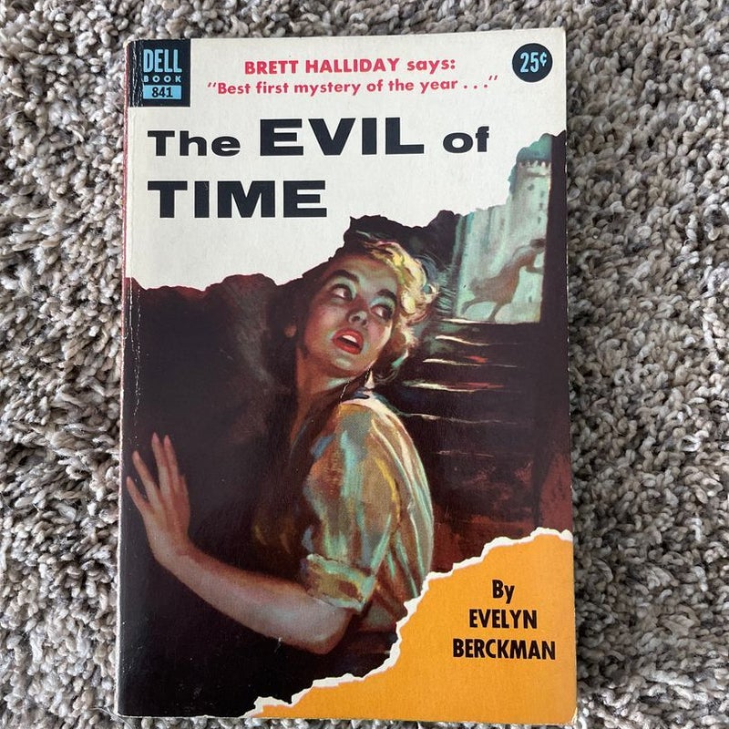 The evil of time