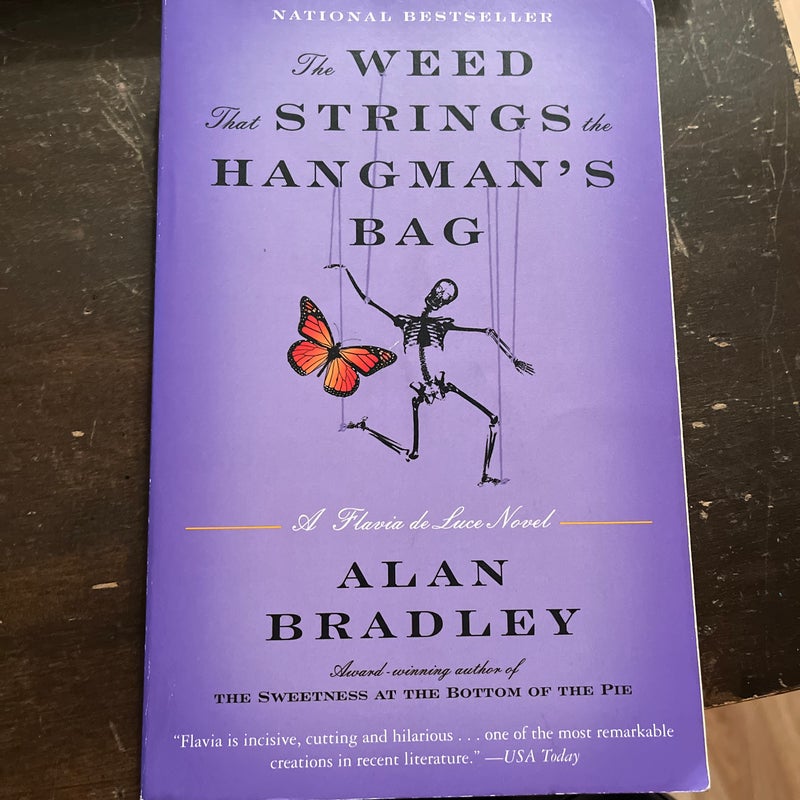 The Weed That Strings the Hangman's Bag