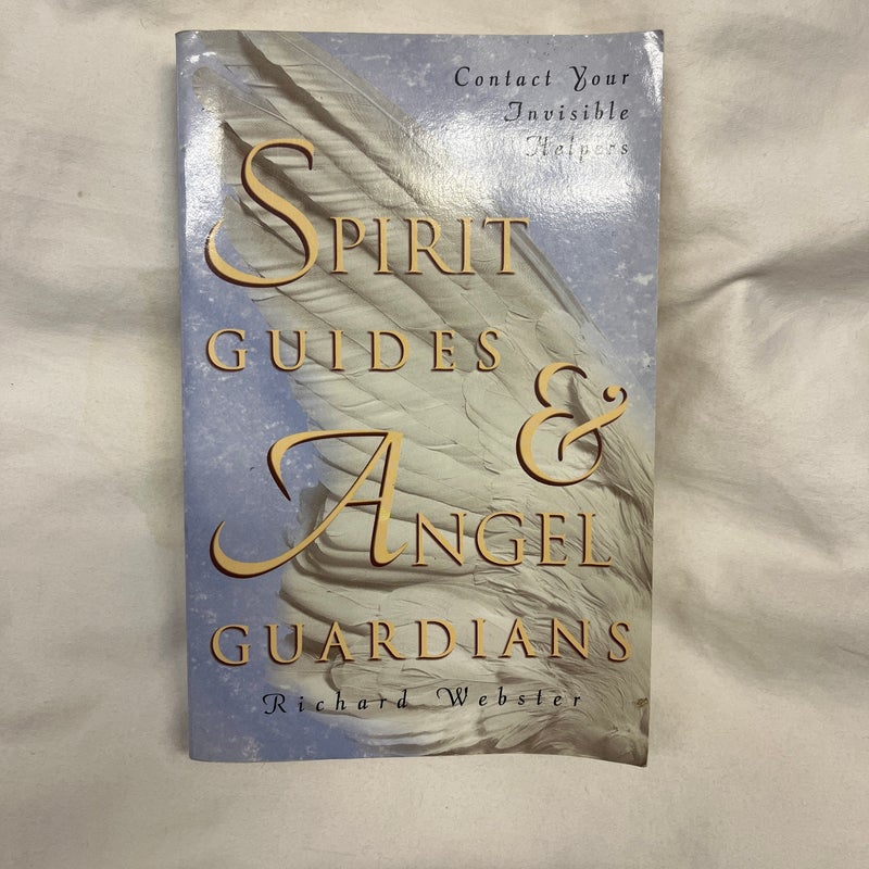 Spirit Guides and Angel Guardians