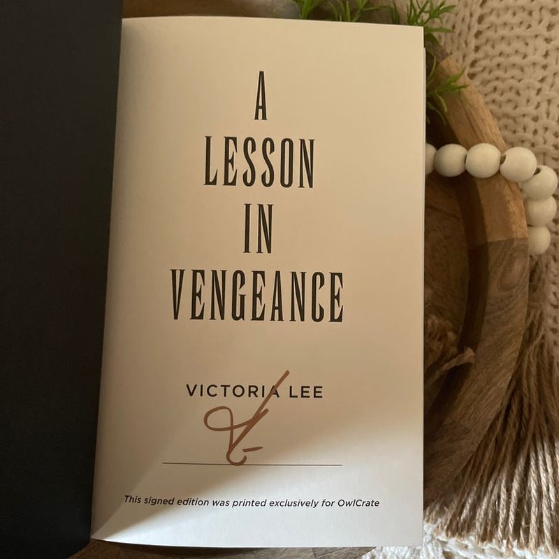 A Lesson in Vengeance *SIGNED* *OWLCRATE* 