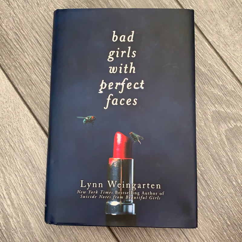 Bad girls with perfect faces
