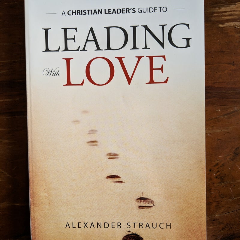 Leading with Love