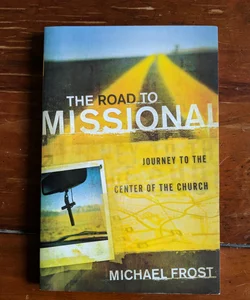 The Road to Missional