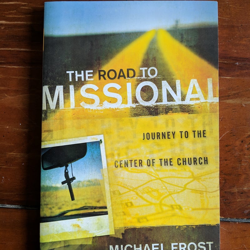 The Road to Missional