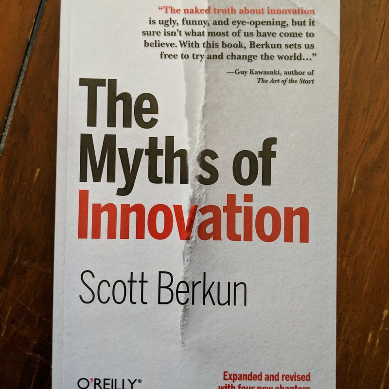 The Myths of Innovation