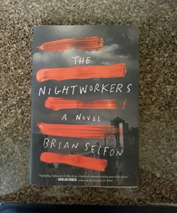 The Nightworkers