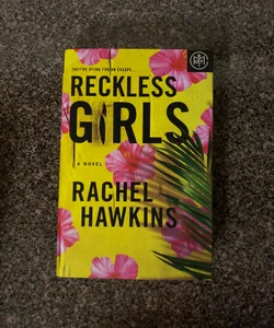 Reckless Girls