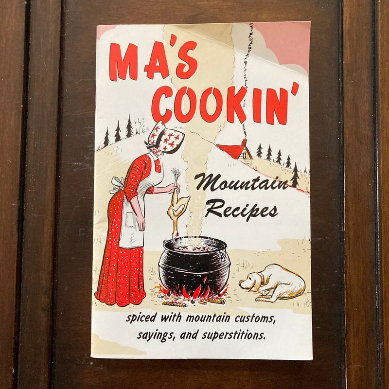 Ma’s Cookin’