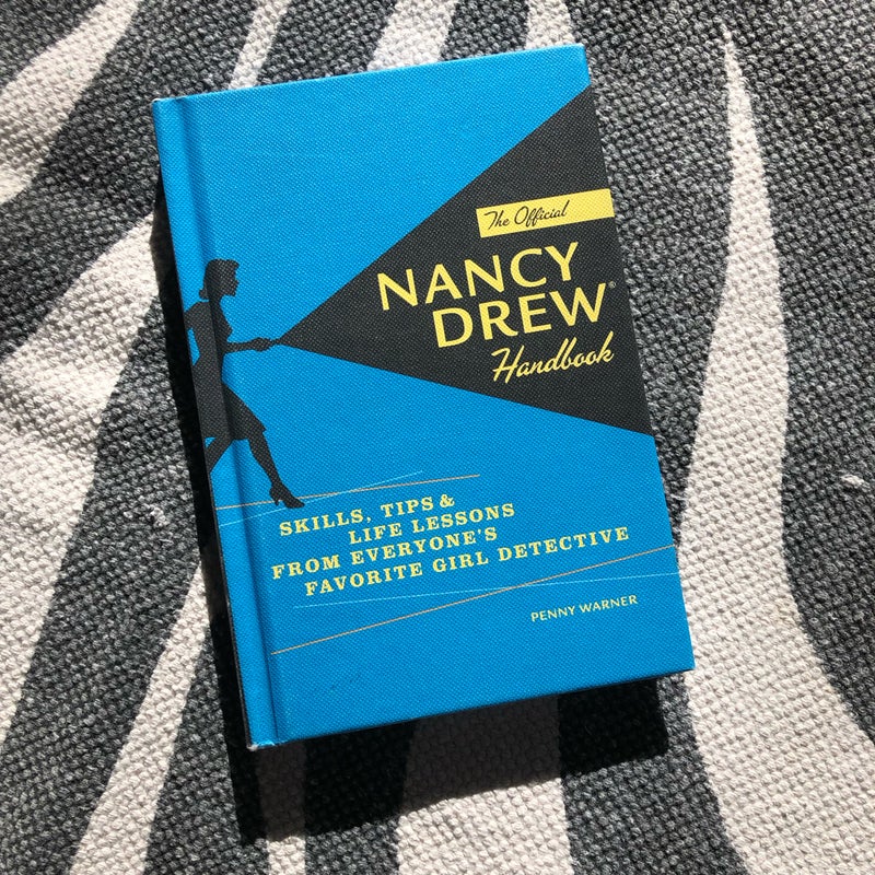 The Official Nancy Drew Handbook