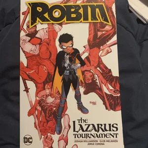 Robin Vol. 1: the Lazarus Tournament