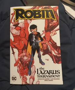 Robin Vol. 1: the Lazarus Tournament