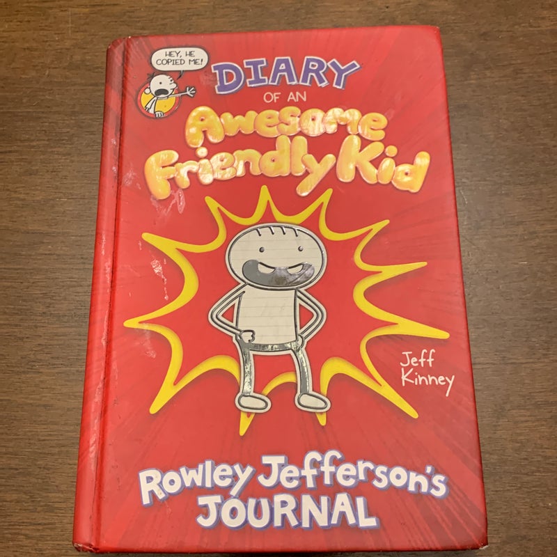 Diary of an Awesome Friendly Kid: Rowley Jefferson's Journal