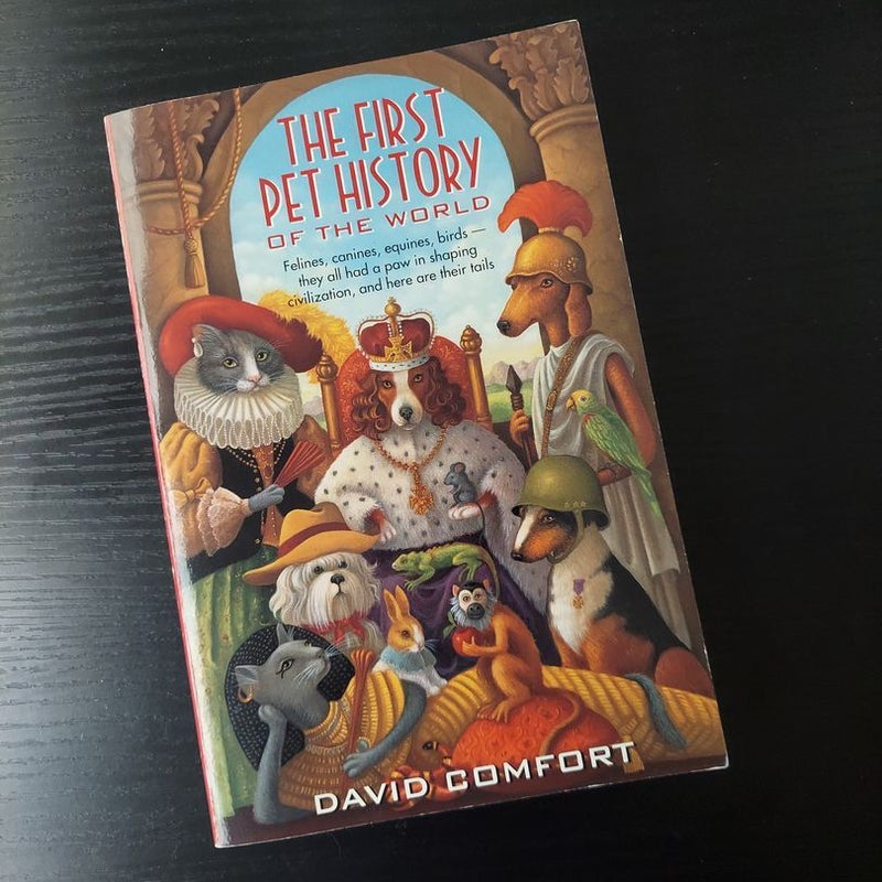 The First Pet History of the World