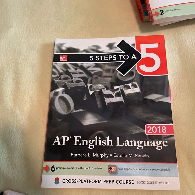 5 Steps to a 5: AP English Language 2018